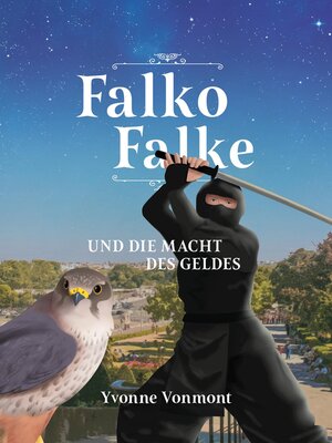 cover image of Falko Falke und die Macht des Geldes